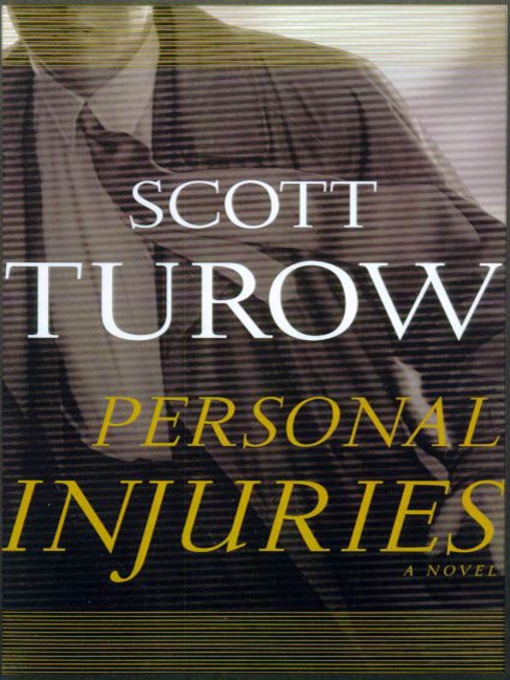 Title details for Personal Injuries by Scott Turow - Wait list